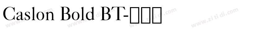 Caslon Bold BT字体转换